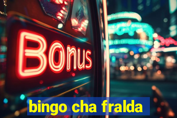 bingo cha fralda